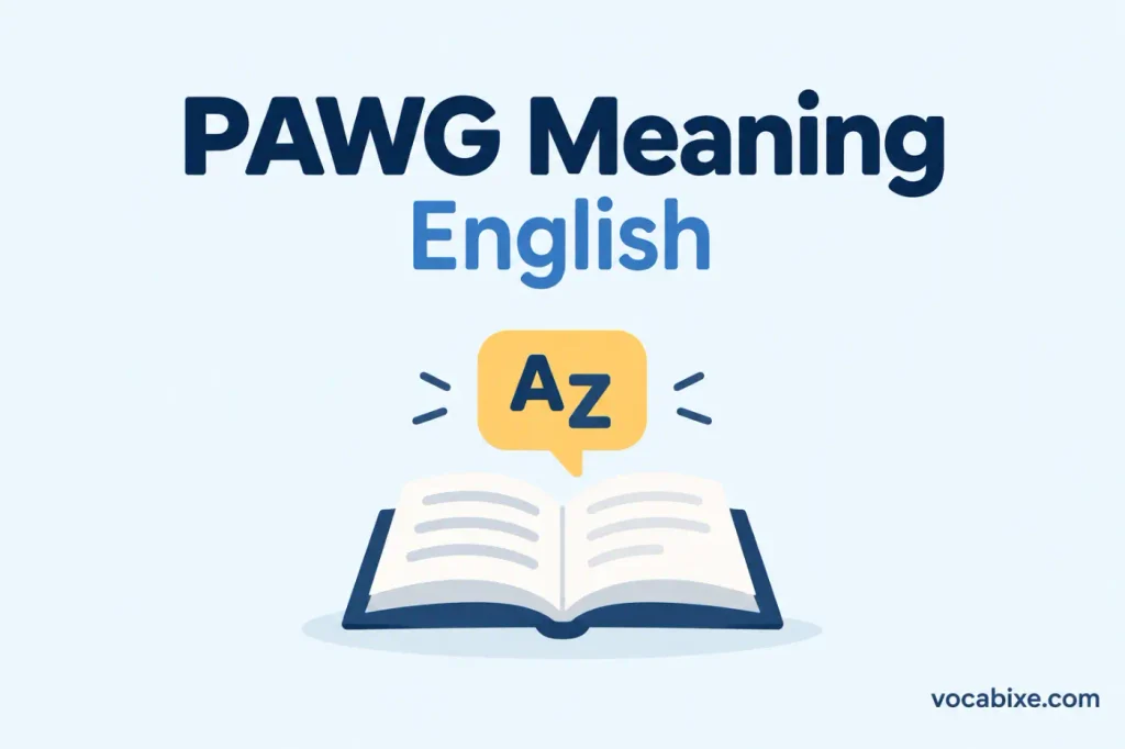 PAWG Meaning English
